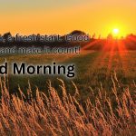 Positivity and Inspirational Good Morning Quotes