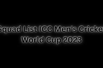 Squad List ICC Men's Cricket World Cup 2023