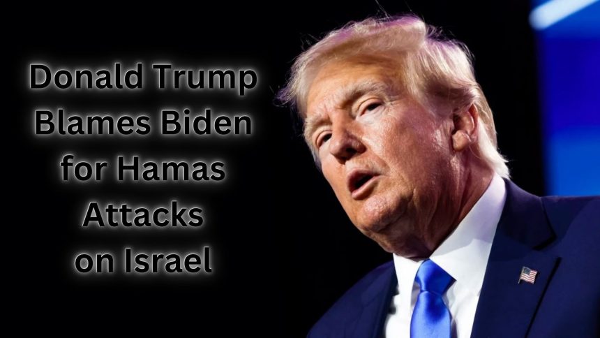 Former USA President Donald Trump Reacts to Hamas attack on Israel